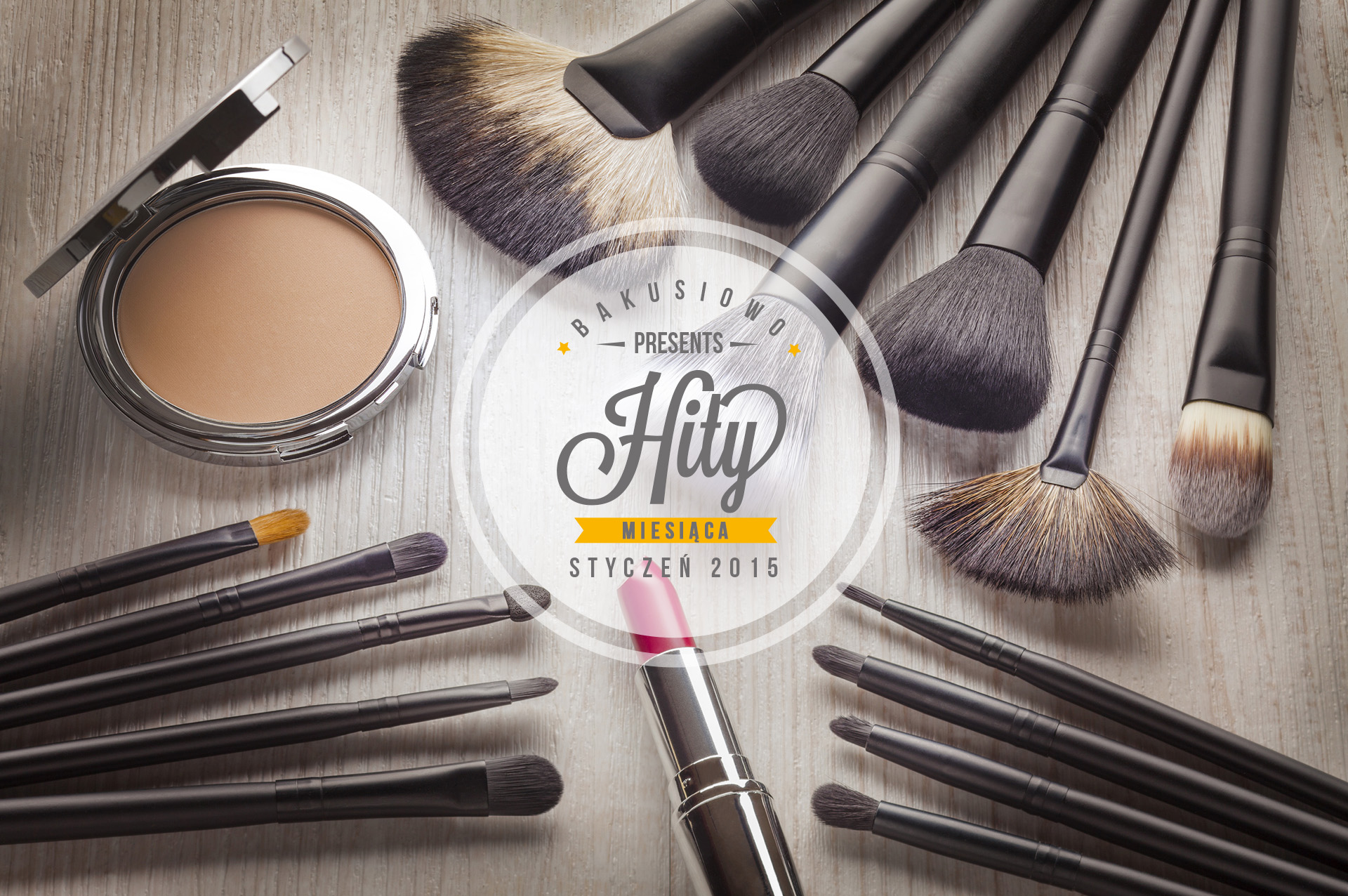 #HityMiesiąca Styczeń2015