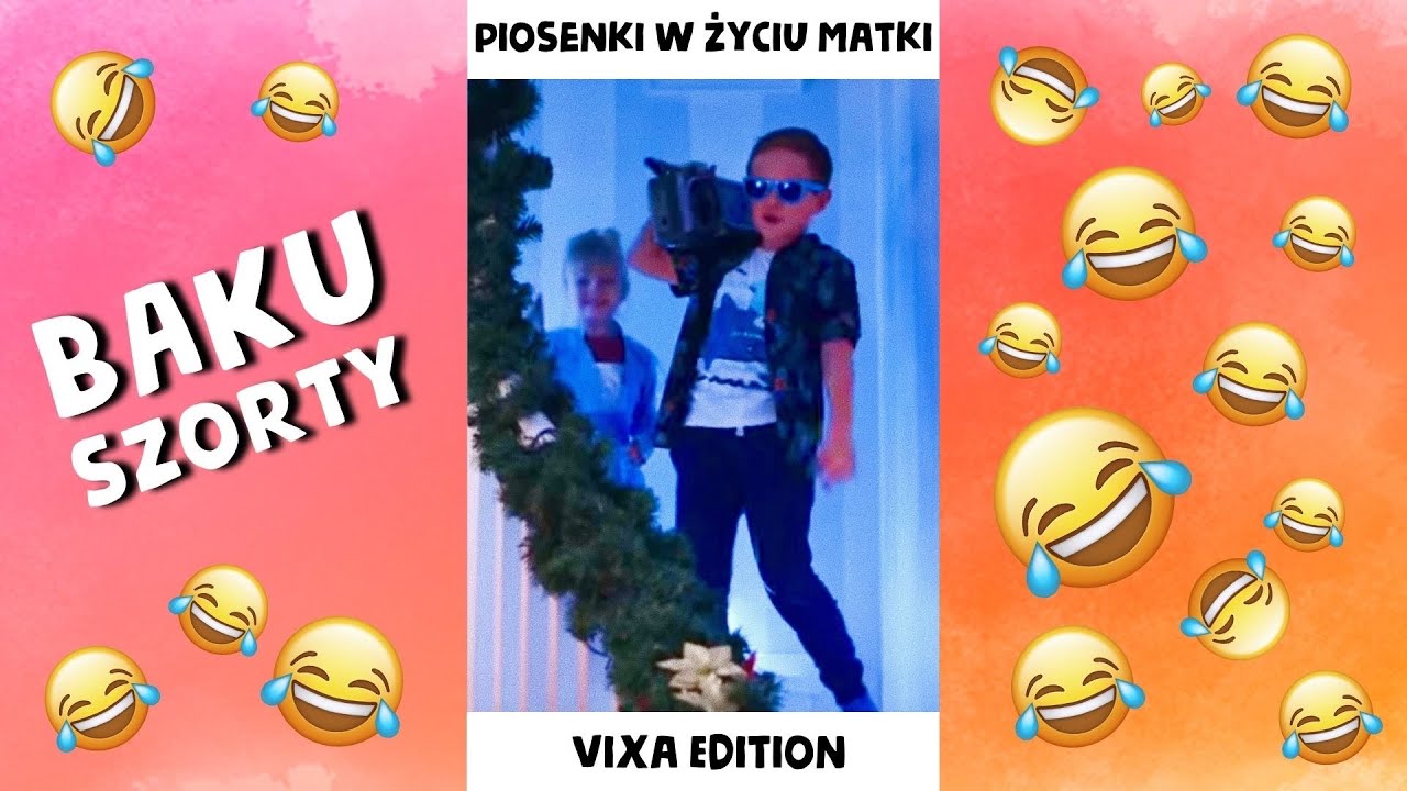 PIOSENKI W ŻYCIU MATKI? vixa edition?